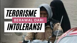 Terorisme Berawal dari Intoleransi